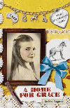 HOME FOR GRACE, A