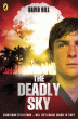DEADLY SKY, THE