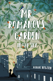 MR ROMANOV'S GARDEN IN THE SKY