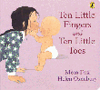 TEN LITTLE FINGERS AND TEN LITTLE TOES BOARD BOOK