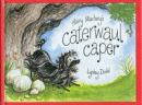 HAIRY MACLARY'S CATERWAUL CAPER