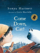 COME DOWN, CAT!
