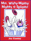 MRS WISHY WASHY MAKES A SPLASH BOARD BOOK