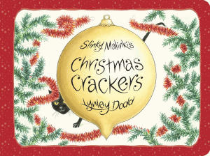 SLINKY MALINKI'S CHRISTMAS CRACKERS BOARD BOOK
