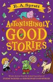 ASTONISHINGLY GOOD STORIES