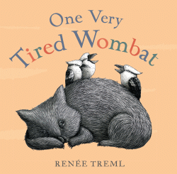 ONE VERY TIRED WOMBAT BOARD BOOK