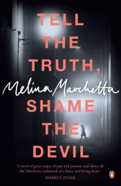 TELL THE TRUTH, SHAME THE DEVIL