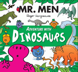 MR MEN ADVENTURES: DINOSAURS