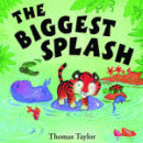 BIGGEST SPLASH, THE
