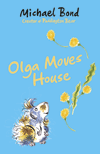 OLGA MOVES HOUSE