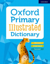 OXFORD PRIMARY ILLUSTRATED DICTIONARY