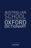 OXFORD AUSTRALIAN SCHOOL DICTIONARY 5TH EDITION