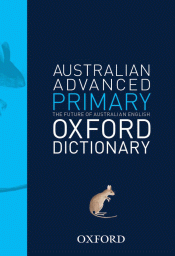 OXFORD AUSTRALIAN ADVANCED PRIMARY DICTIONARY