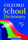 OXFORD SCHOOL DICTIONARY