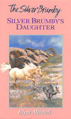 SILVER BRUMBY'S DAUGHTER