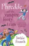 PHREDDE AND THE VAMPIRE FOOTY TEAM
