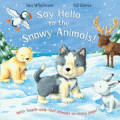 SAY HELLO TO THE SNOWY ANIMALS!