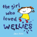 GIRL WHO LOVED WELLIES, THE