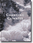 CHANGING CLIMATES