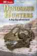DINOSAUR HUNTERS