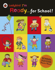 I'M READY FOR SCHOOL!