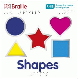 DK BRAILLE: SHAPES BOARD BOOK