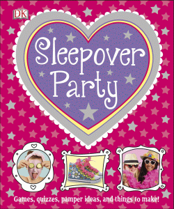 SLEEPOVER PARTY