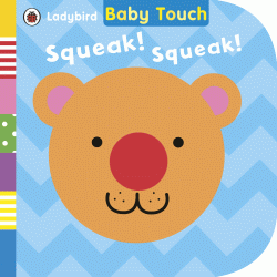 SQUEAK! SQUEAK! BOARD BOOK