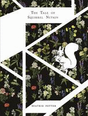 TALE OF SQUIRREL NUTKIN: DESIGNER EDITION