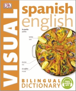 SPANISH-ENGLISH BILINGUAL VISUAL DICTIONARY