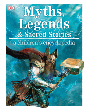 MYTHS, LEGENDS AND SACRED STORIES