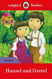 HANSEL AND GRETEL