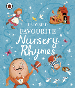 LADYBIRD FAVOURITE NURSERY RHYMES