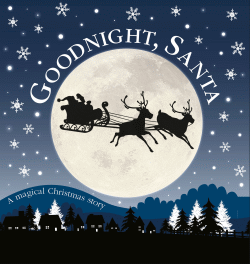 GOODNIGHT, SANTA BOARD BOOK