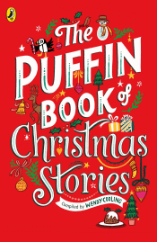 PUFFIN BOOK OF CHRISTMAS STORIES, THE