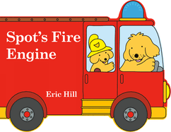 SPOT'S FIRE ENGINE BOARD BOOK