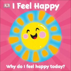 I FEEL HAPPY BOARD BOOK