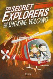 SECRET EXPLORERS AND THE SMOKING VOLCANO