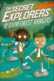 SECRET EXPLORERS AND THE RAINFOREST RANGERS