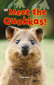 MEET THE QUOKKAS!