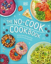 NO-COOK COOKBOOK, THE