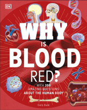 WHY IS BLOOD RED?