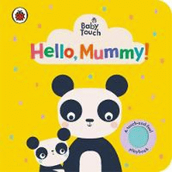 HELLO, MUMMY! BOARD BOOK