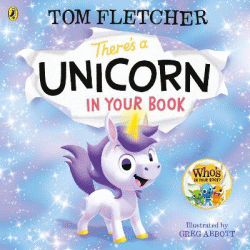 THERE'S A UNICORN IN YOUR BOOK
