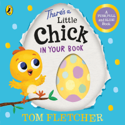THERE'S A LITTLE CHICK IN YOUR BOOK BOARD BOOK