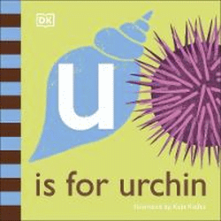 U IS FOR URCHIN BOARD BOOK