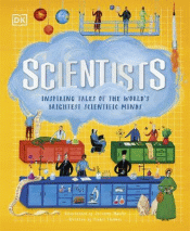 SCIENTISTS: INSPIRING TALES OF THE WORLD'S BRIGHTE