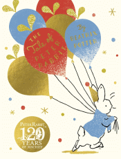 TALE OF PETER RABBIT 120TH ANNIVERSARY EDITION