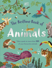 BEDTME BOOK OF ANIMALS: TAKE A PEEK AT MORE THAN 1