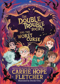 DOUBLE TROUBLE SOCIETY AND THE WORST CURSE, THE